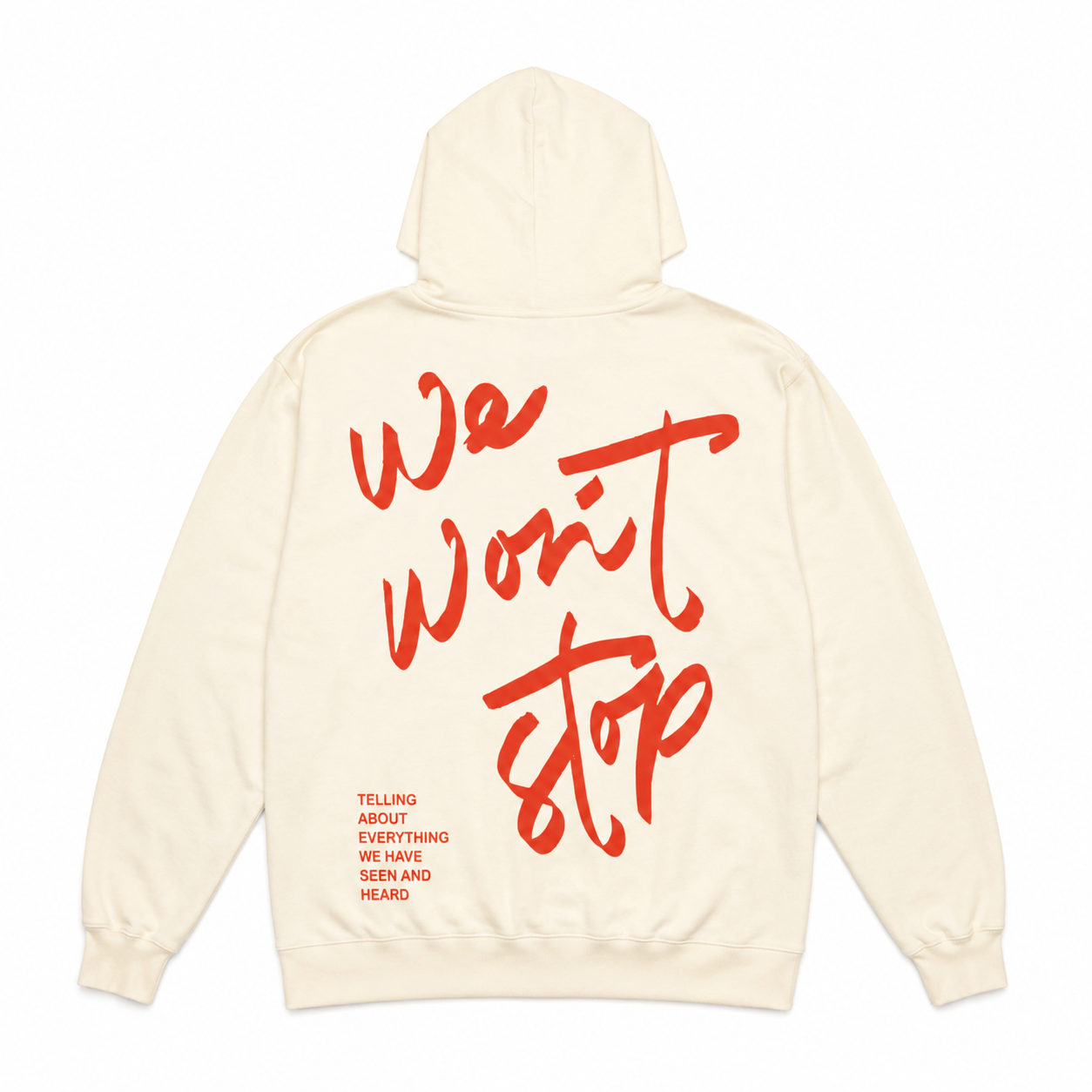 Hoodie We Won't Stop